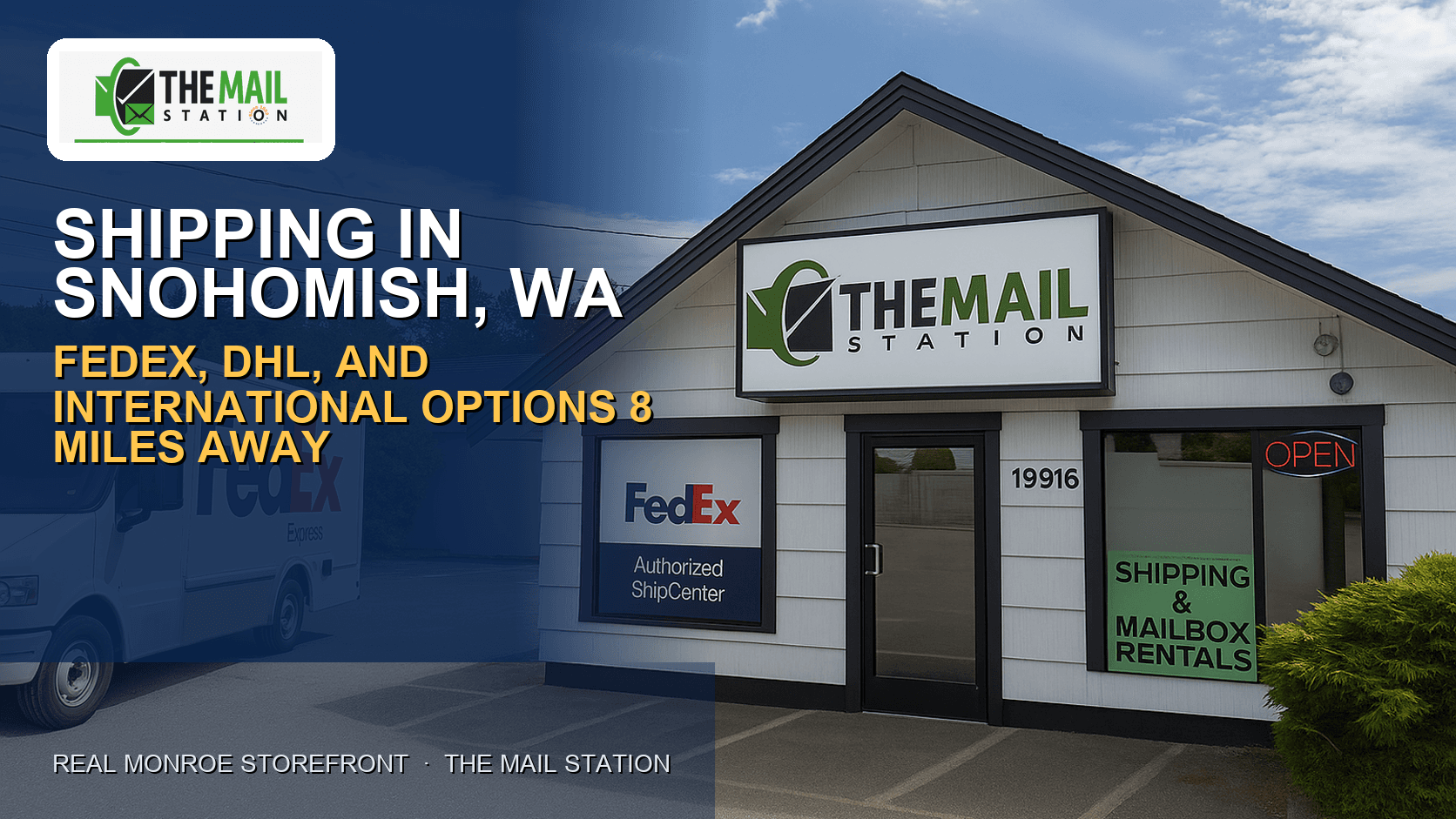 Shipping in Snohomish, WA: FedEx, DHL & International Options 8 Miles Away